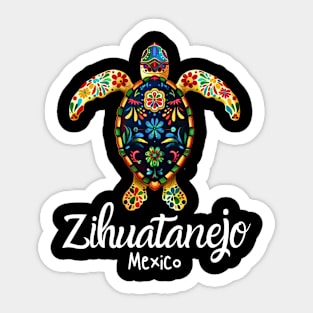 Zihuatanejo Mexico / Zihuatanejo Sticker